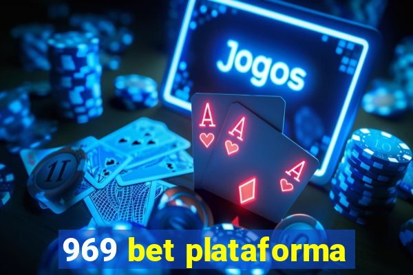 969 bet plataforma